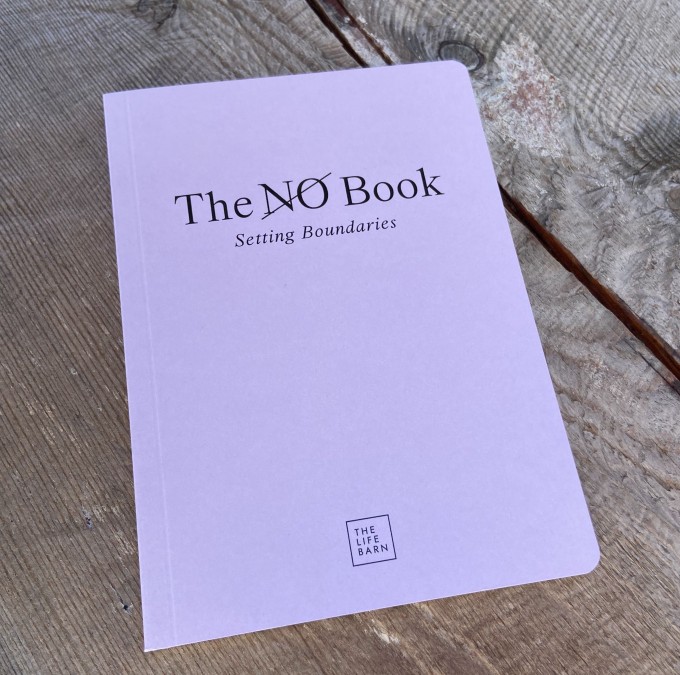 The Life Barn - The No Book: Setting Boundaries The Life Barn - The No Book: Setting Boundaries