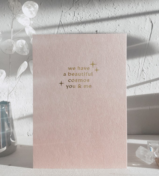 WE HAVE A BEAUTIFUL COSMOS, YOU & ME - A5 Print - Letterpress – Anna Cosma WE HAVE A BEAUTIFUL COSMOS, YOU & ME - A5 Print - Letterpress – Anna Cosma