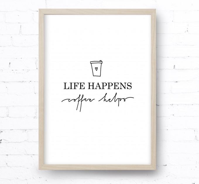 Kruth Design POSTER / LIFE HAPPENS Kruth Design POSTER / LIFE HAPPENS