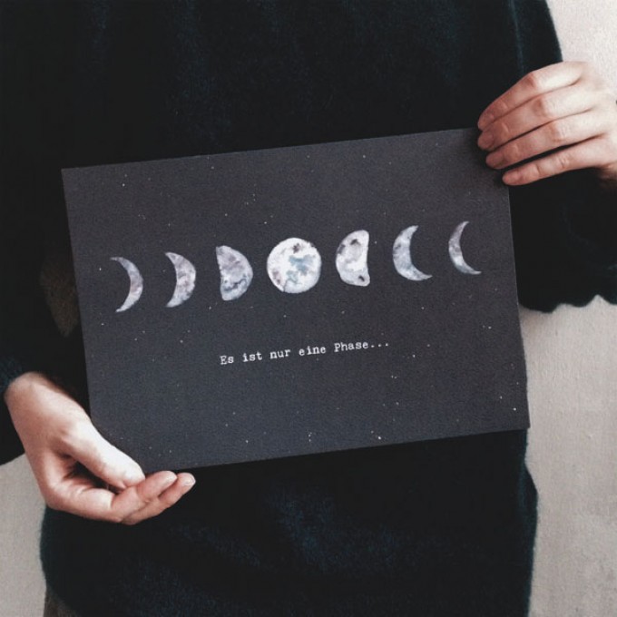 ES IST NUR EINE PHASE - A4 PRINT - ANNA-COSMA ES IST NUR EINE PHASE - A4 PRINT - ANNA-COSMA