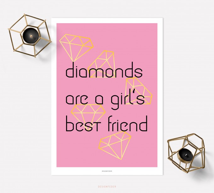 designfeder | Poster Diamonds are a girl's best friend designfeder | Poster Diamonds are a girl's best friend