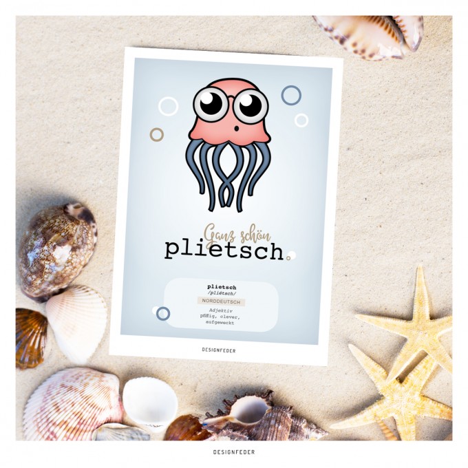 designfeder | Postkarte Ganz schön plietsch designfeder | Postkarte Ganz schön plietsch