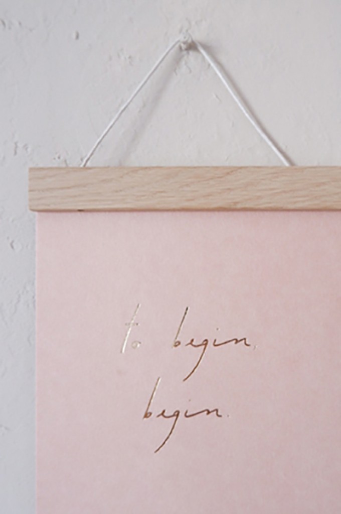 TO BEGIN, BEGIN - A5 Print - Letterpress – Anna Cosma TO BEGIN, BEGIN - A5 Print - Letterpress – Anna Cosma