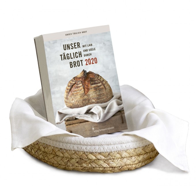 Verlag Hermann Schmidt Unser täglich Brot Kalender - Mit Laib & Seele durch 2020 Verlag Hermann Schmidt Unser täglich Brot Kalender - Mit Laib & Seele durch 2020