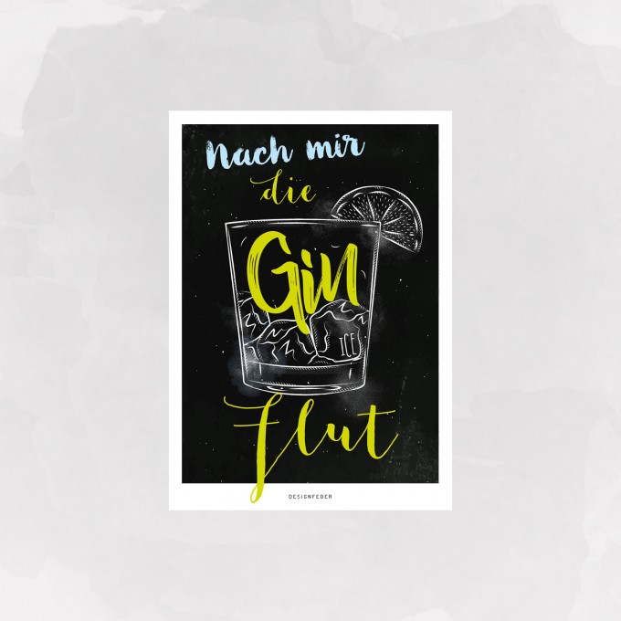 designfeder | Postkarte Nach mir die Gin-Flut designfeder | Postkarte Nach mir die Gin-Flut
