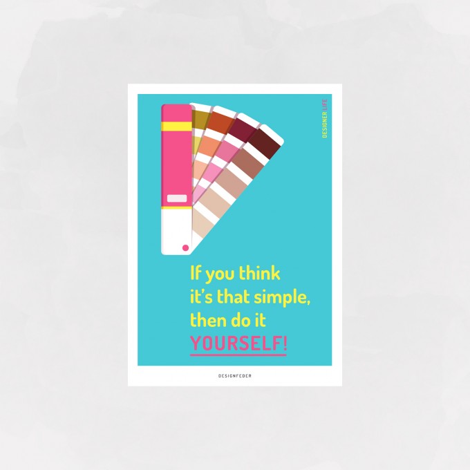 designfeder | Postkarte designer life designfeder | Postkarte designer life
