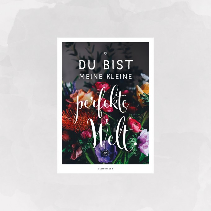 designfeder | Postkarte Du bist meine kleine perfekte Welt designfeder | Postkarte Du bist meine kleine perfekte Welt