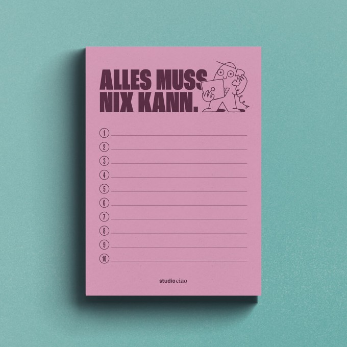 "Alles muss, nix kann" Block, 50 Seiten – studio ciao