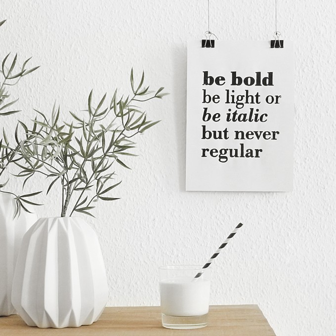The True Type Linoldruck »be bold, be light or be italic but never regular«, ungerahmt (DIN A4), Poster, Print, Typografie, Design
