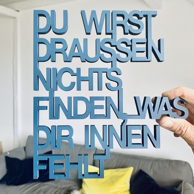 NOGALLERY Du wirst draussen nichts finden, was dir innen fehlt - Deko Schriftzug Holz NOGALLERY Du wirst draussen nichts finden, was dir innen fehlt - Deko Schriftzug Holz
