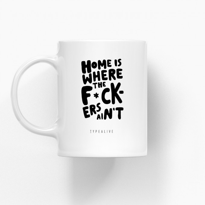 typealive / Tasse aus Keramik / Home Is Where