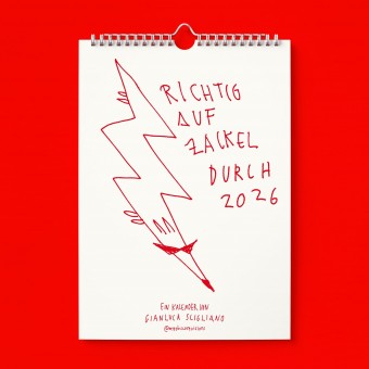 "Richtig auf Zackel durch 2026" Kalender by Gianluca Scigliano
