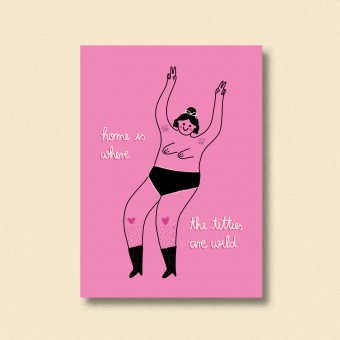 Postkarte Home is where the titties are wild ✿ Jenne Grassmann