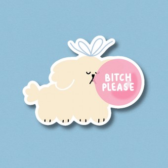 Sticker B*** please ✿ Jenne Grassmann