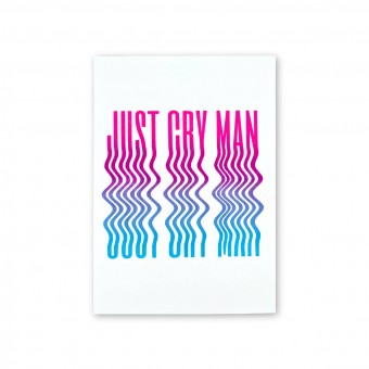Riso-Poster Just Cry Man – Brunhilda Riso-Poster Just Cry Man – Brunhilda
