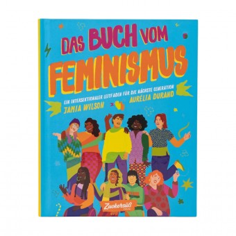 "Das Buch vom Feminismus"  Kinderbuch vom Zuckersüß Verlag