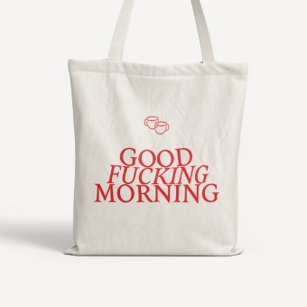 GOOD F*CKING MORNING Totebag - ALMOST A BRAND