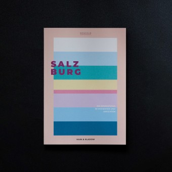 BONJOUR SALZBURG - 75 Lieblingsorte in Salzburg