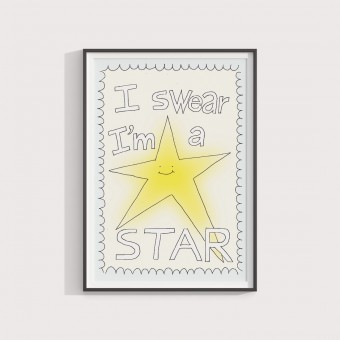 I swear I'm a star – Print von Lavanda Posters