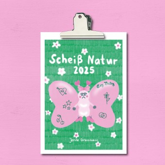 Kalender 2025 Schei** Natur ✿ Jenne Grassmann
