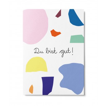 UNTER PINIEN – du bist gut – Postkarte