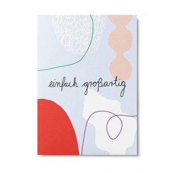 UNTER PINIEN – einfach großartig – Postkarte