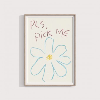 Pls, pick me – Print von Lavanda Posters