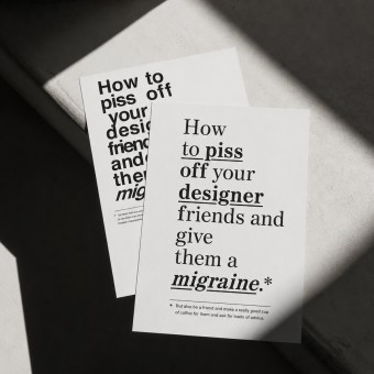 »How to piss off your designer friends and give them a migraine« Postkartenset, fünf Stück – The True Type »How to piss off your designer friends and give them a migraine« Postkartenset, fünf Stück – The True Type