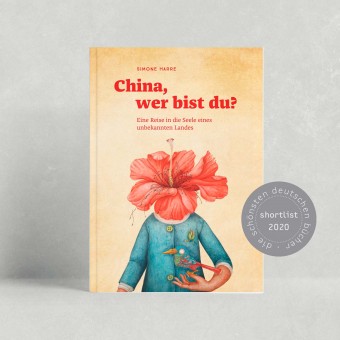 CHINA, WER BIST DU? von Simone Harre
