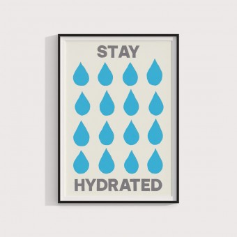 Stay hydrated – Print von Lavanda Posters