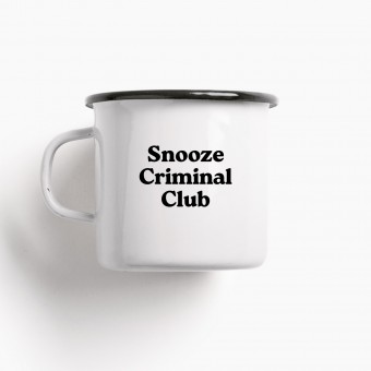 typealive / Emaillebecher Tasse / Snooze Criminal