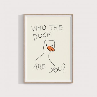 Who the duck are you? – Print von Lavanda Posters