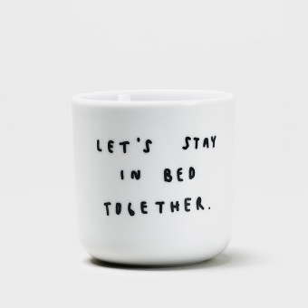 LETS STAY IN BED TOGETHER Becher - yahya studio, johanna schwarzer