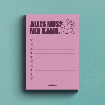 "Alles muss, nix kann" Block, 50 Seiten – studio ciao