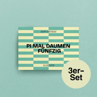 "Pi mal Daumen Fünfzig" Geburtstagskarten, A6 – studio ciao, 3er-Set