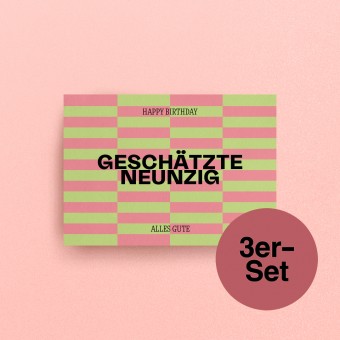 "Geschätzte Neunzig" Geburtstagskarten, A6 – studio ciao, 3er-Set