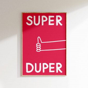vonSUSI Fine Art Poster mit Grafik "Super" in rose, Din A4-A1