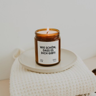 Duftkerzen Geschenk - Wie schön dass es dich gibt - Handmade aus Sojawachs - Just a decent day