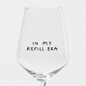 "In My Refill Era" Weinglas by Johanna Schwarzer × selekkt