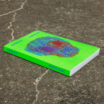 Slanted Magazine #47—Digital Tools