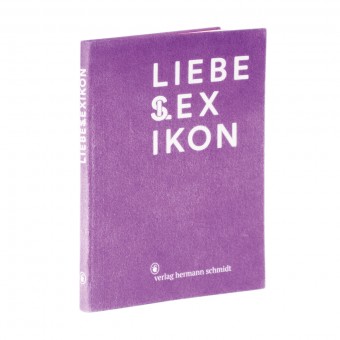 Verlag Hermann Schmidt »Liebeslexikon«