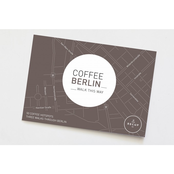walk this way – CoffeeBerlin Guide