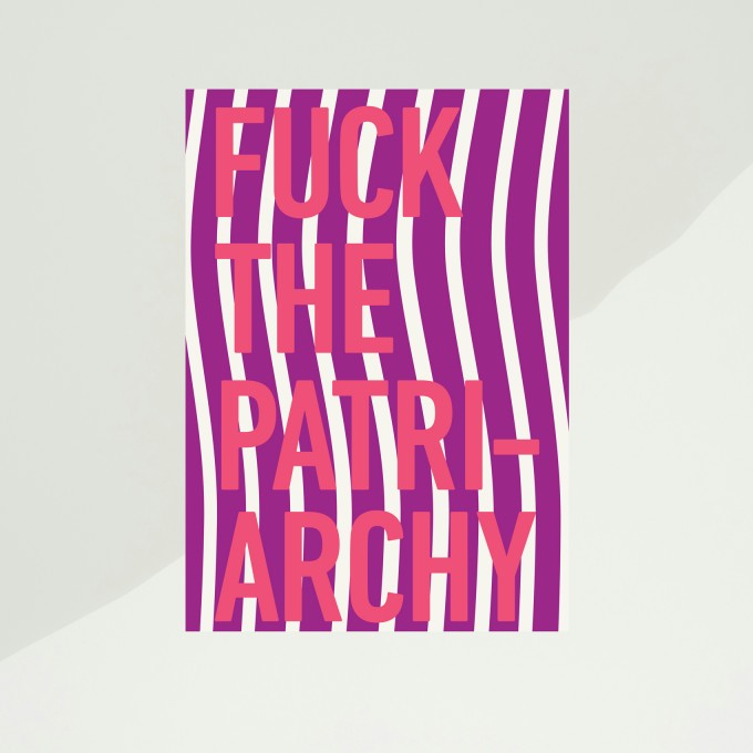 KLEINWAREN / VON LAUFENBERG Fuck the Patriarchy Poster #4