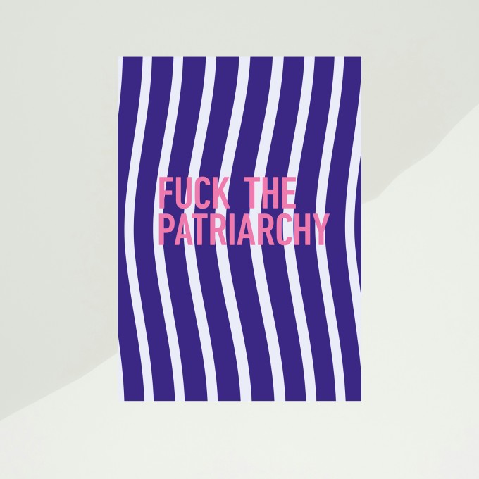 KLEINWAREN / VON LAUFENBERG Fuck the Patriarchy Poster #2