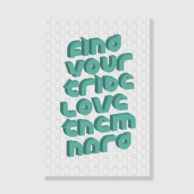ZEITLOOPS "Find your tribe…", Posterprint 40x60cm