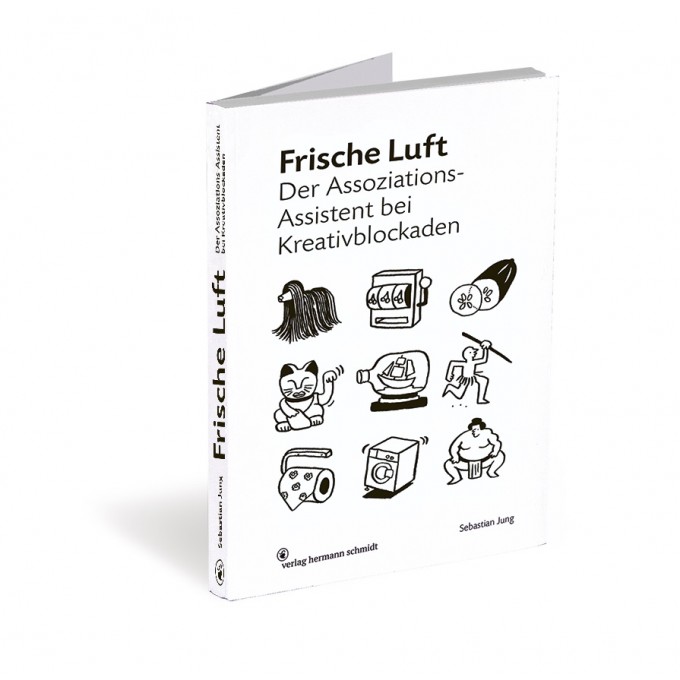 »Frische Luft – Der Assoziations-Assistent bei Kreativblockaden.« von Sebastian Jung