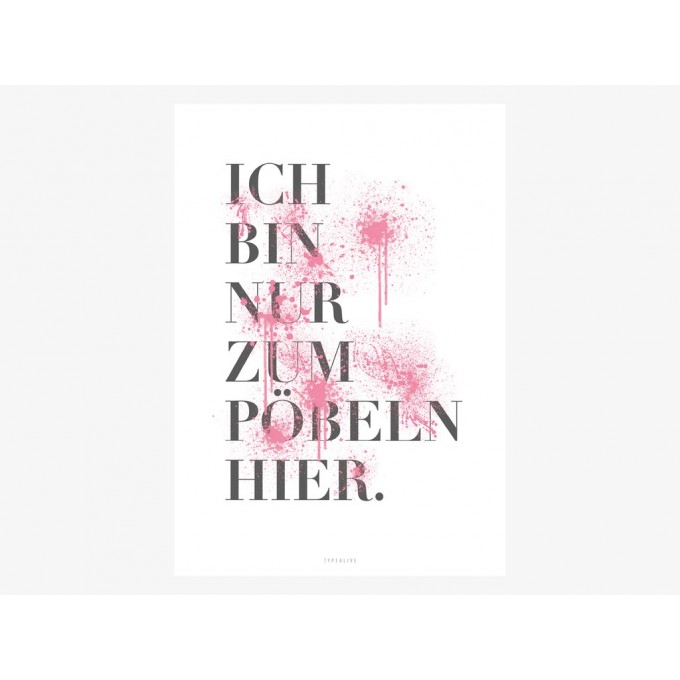 typealive / Pöbeln
