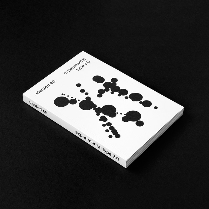 Slanted Magazine #40—Experimental Type 2.0