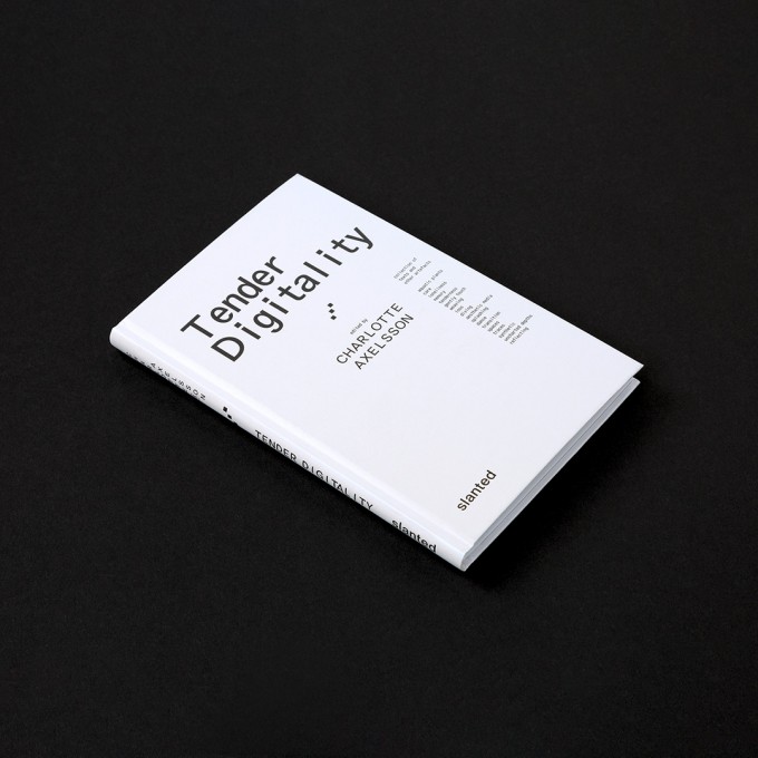 Tender Digitality