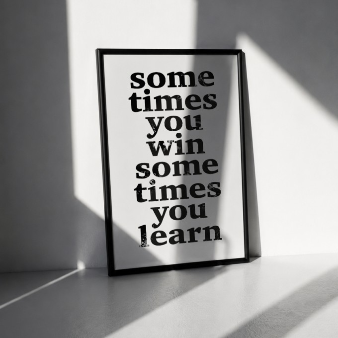 Handgefertigter Linoldruck  »Sometimes you win, sometimes you learn«, (DIN A4), Limited Edition - The True Type